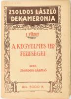 Zsoldos László Dekameronja: A kegyelmes úr feleségei. Bp., cca 1925. Kiadói papírkötésben