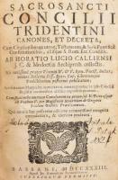 Sacrosancti Concilii Tridentini canones et decreta, cum citationibus ... ab Horatio Lucio ... collectis. - Bassani, 1733 J.Antonius Remondinus, 350p. + hozzákötve: Index Librorum Prohibitorum (Tilltott könyvek jegyzéke) Bassani 1733. 72 p. Korabeli félbőr kötésben néhány bejegyzéssel és pecsételt ex librissel