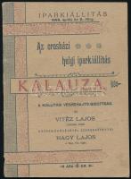 Vitéz Lajos - Nagy Lajos Az orosházi helyi iparkiállítása kalauza. Orosháza, 1899. 55p. + (52) p. reklámok. Kiadói papírkötésben
