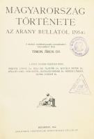 Politikai Magyarország 1-2 kötet. Főszerkesztője Szász József. I. kötet. Magyarország története az A...