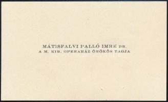 1934 Palló Imre (1891-1978) operaénekes, az Operaház örökös tagjának autográf aláírása és üdvözlő so...