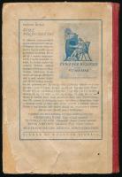 Pálosy Éva: A mákvirág klub. Regény fiatal leányok számára. Fejes Gyula rajzaival. Bp.,én,Singer és ...