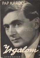 Pap Károly: Irgalom. Bp., [1941], Athenaeum, 150+(1) p. Első kiadás. Kiadói papírkötés, a borító minimálisan koszos.