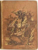 Reid, Mayne (1818-1883): A skalp-vadászok. Regényes történet a serdültebb ifjuság számára. Írta - - kapitány. Átdolgozta Kürthy Emil. Bp.,[1897], Révai, (Nagy Sándor-ny.),252+2 p. Második kiadás. Oldalszámozáson belül fekete-fehér egészoldalas képtáblával. Kiadói aranyozott, festett, illusztrált egészvászon-kötés, kopott borítóval, néhány foltos, illetve kissé foltos lapokkal.