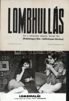 cca 1968 ,,Lombhullás" című szovjet film jelenetei és szereplői, 10 db vintage produkciós filmfotó ezüst zselatinos fotópapíron, a használatból eredő (esetleges) kisebb hibákkal, + hozzáadva egy szöveges kisplakát, 18x24 cm