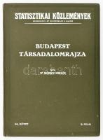 Móricz Miklós: Budapest társadalomrajza. Statisztikai Közlemények. Szerk.: Dr. Illyésfalvi Lajos. 64. kötet, 2. sz. Bp., é.n., Budapest Székesfőv. Házinyomda. 71 p. Kiadói egészvászon kötésben, márványozott lapélekkel, gerincen és borítón apró kopásnyomokkal, jó állapotban.