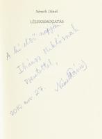 Németh Dániel: Léleksimogatás. DEDIKÁLT! Bp., 2002, Kiskönyv Bt. Kiadói egészvászon-kötés, kiadói pa...