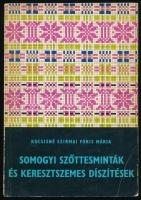 Kocsisné Szirmai Fóris Mária: Somogyi szőttesminták és keresztszemes díszítések. iszavidéki keresztszemes himzésminták. Bp., 1969, Minerva. Kiadói papírkötés.