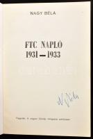 Nagy Béla 5 műve: FTC napló 1921-1925, 1925-1927, 1928-1930, 1931-1933. + Fraditsák. Az FTC labdarúg...