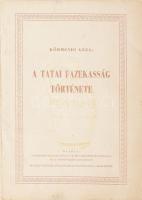 Körmendi Géza: A tatai fazekasság története. Komárom megyi tanács VB 1965. Kiadói papírkötésben