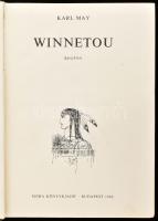 Karl May: Winnetou. Würtz Ádám rajzaival. Bp., 1966. Móra. Kiadói félvászon kötésben, kevés kopással