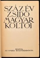 Száz év zsidó magyar költői. Szerk.: Dr. Csergő Hugó. Bp.,én., OMIKE. Kiadói papírkötésben, kisebb g...
