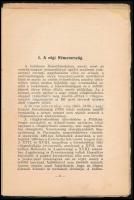 Weltner Jakab A németbirodalom. Háborús nagyhatalmak. Bp., 1915. Népszava. Kiadói papírborítóval 103...