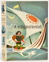 A világjáró királyfi. (Angol, ír, skót, walesi, cornwalli, izlandi, holland, belga mesék). Vál. és a mesemagyarázót írta: Dégh Linda. Kass János rajzaival. Népek meséi sorozat. Bp., 1961, Móra. Kiadói egészvászon-kötés, jó állapotban, kiadói papír védőborítóban.