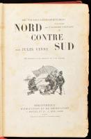 Jules Verne Nord Contre Sud. Paris, é.n. Hetzchel 83 fametszettel és egy térképpel. Kiadói, laza egé...