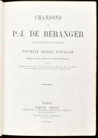 Cahnson de P.-J. Béranger. Paris, 1866. Le Chevalier. Fametszetű illusztrációkkal. 648p.Korabeli, kissé kopott félbőr kötésben