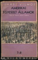 Juhász Vilmos: Amerikai Egyesült Államok. A világ népei 7-8. sz. (Bp., 1934), Pantheon, 200 p.+ 1 (színes térkép) t. Első kiadás. Kiadói papírkötés, sérült állapotban, szétváló fűzéssel.