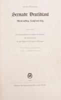 Heinz Bongart: Seemacht Deutschland. Essen 1941 Essener Verlagsanstalt, Kiadói vászonkötésben, 281p....