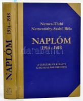 Nemes-Tóthi Nemestóthy-Szabó Béla: Naplóm 1914-1918. A császári és királyi 12-ik huszárezredben. Bp., 2015, Zrínyi,. Gazdag fekete-fehér fényképanyaggal. Kiadói kartonált papírkötés, kissé kopott gerinccel és borítóval, jó állapotban.