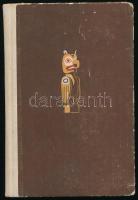 Gonaquadate, a viziszörny. Észak-amerikai indián mesék, mondák és mítoszok. Vál., ford., az utószót ...