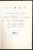 1989 Limes - Nemzetpolitikai szemle, I. évf. 1. sz. A főszerkesztő, Molnár Gusztáv (1948-) filozófus...