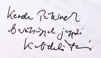 Kabdebó Tamás: Danubius Danubiana. Folyamregény. Árapály, pezsdülés, forrás. DEDIKÁLT! [Bp.], 1998, ...
