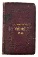 cca 1855 Díszes bőrkötésű notesz, a borítón V. Gräffenthal Notices 1855 felirattal, benne magyar nyelvű versekkel (melankolikus, szerelmes versek, növényneveket viselő címekkel, ábécé sorrendben), teleírva + a füzet elején néhány külön lapon további versek. A borító kissé kopott, hátoldalán ragasztás nyomaival.