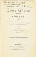 [Gárdonyi Géza] Göre Gábor: Göre Gábor bíró úr könyve. Bp., én., Singer és Wolfner. Kiadói kopott eg...