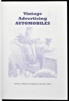 Norm Clark: Vintage Advertising Old Automobiles. Written, edited & compiled by - -. Melbourne, 2...