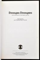 3 db francia nyelvű fotográfia történeti könyv: Camera Work.; Autochromes.; Étranges Étrangers. Phot...