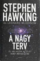 Stephen Hawking - Leonard Mlodinow: A nagy terv. Ford.: Both Előd. Bp., 2011, Akkord. Kiadói kartonált papírkötés, kiadói papír védőborítóban.