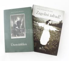 Gróf Nádasdy Borbála 2 db könyve: Zagolni zabad?; Úton-útfélen. H.n., 2008-2014, Méry Ratio. Kiadói kartonált papírkötés, kiadói papír védőborítóban.