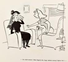 Vasvári Anna: Női dolgok I-II. köt. Bp., 1957-1961, Képzőművészeti Alap. Fekete-fehér és színes kari...