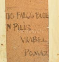 Wrabel (Vrábel) Sándor (1926-1992): Pilis (?). Olaj, farost, jelzett, fakeretben. 34x23 cm