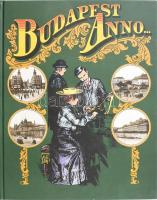 Budapest anno. Lichtbildaufnahmen im Atelier und ausser Haus (Fényképfölvételek műteremben és házon kívül). Bp., 1996, Corvina. Német nyelven. Kiadói kartonált papírkötés.