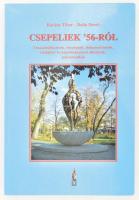 Bárány Tibor, Bolla Dezső (szerk.): Csepeliek 56-ról Visszaemlékezések, fényképek, dokumentumok, irodalmi- és képzőművészeti alkotások, pályamunkák Bp.-Csepel, 2006, Budapest-Csepel Önkormányzata 56-os Emlékbizottsága. 397+4 p. Fekete-fehér és színes képekkel gazdagon illusztrált. Kiadói kartonált papírkötés.