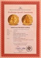 DN "A legértékesebb magyar érmék - Rudolf arany dukátjának replikája" aranyozott Cu emléké...