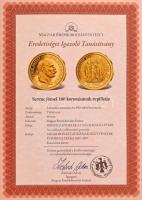 DN "A legértékesebb magyar érmék - Ferenc József 100 Koronásának replikája" aranyozott Cu ...