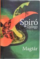 Spiró György: Magtár. Cikkek, tanulmányok 2004-2012. DEDIKÁLT! Bp., 2012, Magvető. Kiadói kartonált papírkötés, kiadói papír védőborítóban.