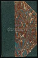 Varró Aladár Béla: Gyógynövények, mint háziszerek. A phytoterapia népies ismertetése. A szerző, Varr...