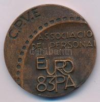 Spanyolország 1983. "C.P.V.E. EUROPA 83 Munkatársi Egyesület" bronz emlékérem (45mm) C:AU
...