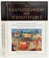 The illustrated history of the Jewish people. Edited by Nicholas de Lange. Toronto, 1997, Key Porter. Angol nyelven. Fekete-fehér és színes képekkel illusztrált. Kiadói egészvászon-kötés, kiadói papír védőborítóban.