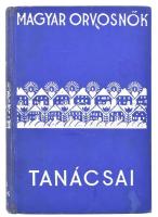 Magyar orvosnők tanácsai nők számára. A Magyar Asszonyok 6. Könyve. Szerk.: Madarász Erzsébet-Gőczyné Havaiár Margit-Hollné Bernovits Mária. Bp., 1934, Magyar Asszonyok Nemzeti Szövetsége. Kiadói kopott egészvászon kötés.