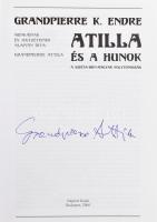 Grandpierre Attila: Attila és a hunok. A szkíta-hun-magyar folytonosság. Grandpierre K. Endre munkái...