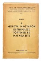 Siculus (Besenyő Sándor): A moldvai magyarok őstelepülése, története és a mai helyzete. Pécs-Budapest, 1942, Pesti Lloyd Társulat, sérült kiadói papírkötés, sérült gerinccel.