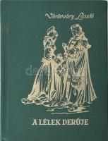 Vörösváry László: A lélek derűje. DEDIKÁLT! Bp., 1986., Szerzői, 221 p. Kiadói kemény-kötés.