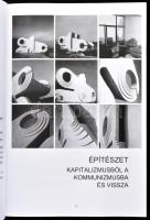 Kévés György: Építészet. Kapitalizmusból a kommunizmusba és vissza. (DEDIKÁLT). Bp., 2020, Építészet...