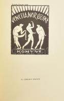 Horváth Hilda: Magyar ex librisek. 1525-1985. Bp., 1985, Magyar Bibliofil Társaság, 178 p. Kőrösfői-...
