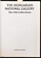 The Hungarian National Gallery. The old collections. Prefaced and edited by Miklós Mojzer. Bp.,1984,...