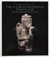 Fajcsák, Györgyi - Nguyén Dinh Chién - Jelen, János: The Cá Mau shipwreck porcelain from the Collection of Dr. Zelnik. [1723-1735.] Volume 1. Bp., 1929, JelNet Ltd. Angol nyelven. Gazdag képanyaggal illusztrált. Kiadói kartonált papírkötés, kiadói papír védőborítóban.